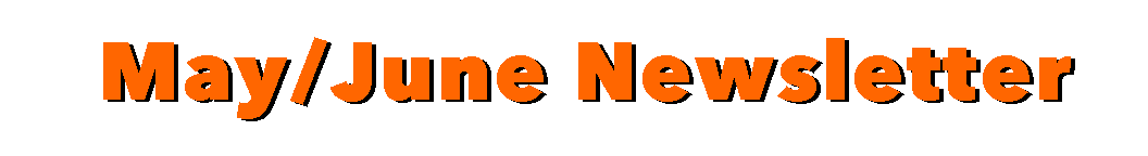 May/June Newsletter